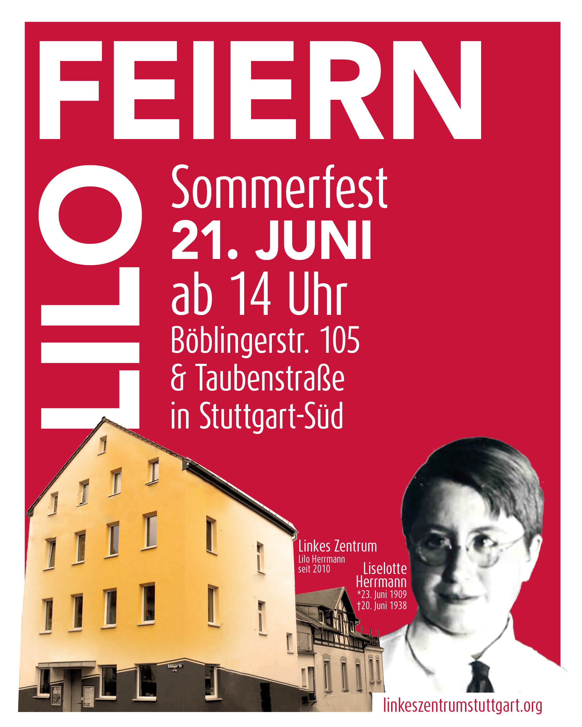 Am 21. Juni 2026 findet ein Straßenfest in Der Taubenstraße in Stuttgart-Süd statt anlässlich 16 Jahre Linkes Zentrum Lilo Herrmann