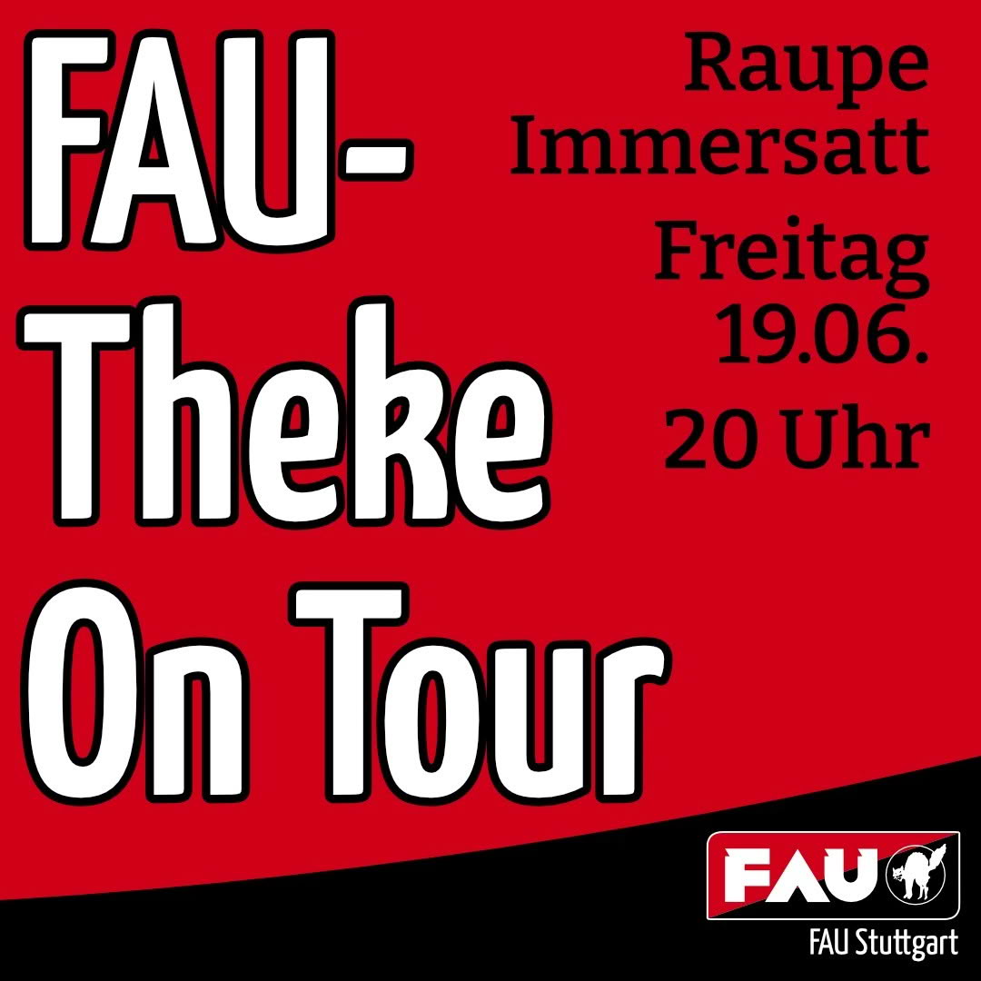 Sharepic mit den Angaben zur Kneipe on Tour am 19.06. im Café "Raupe Immersatt" Johannesstr. 97, 70176 Stuttgart sowie dem FAU Logo 