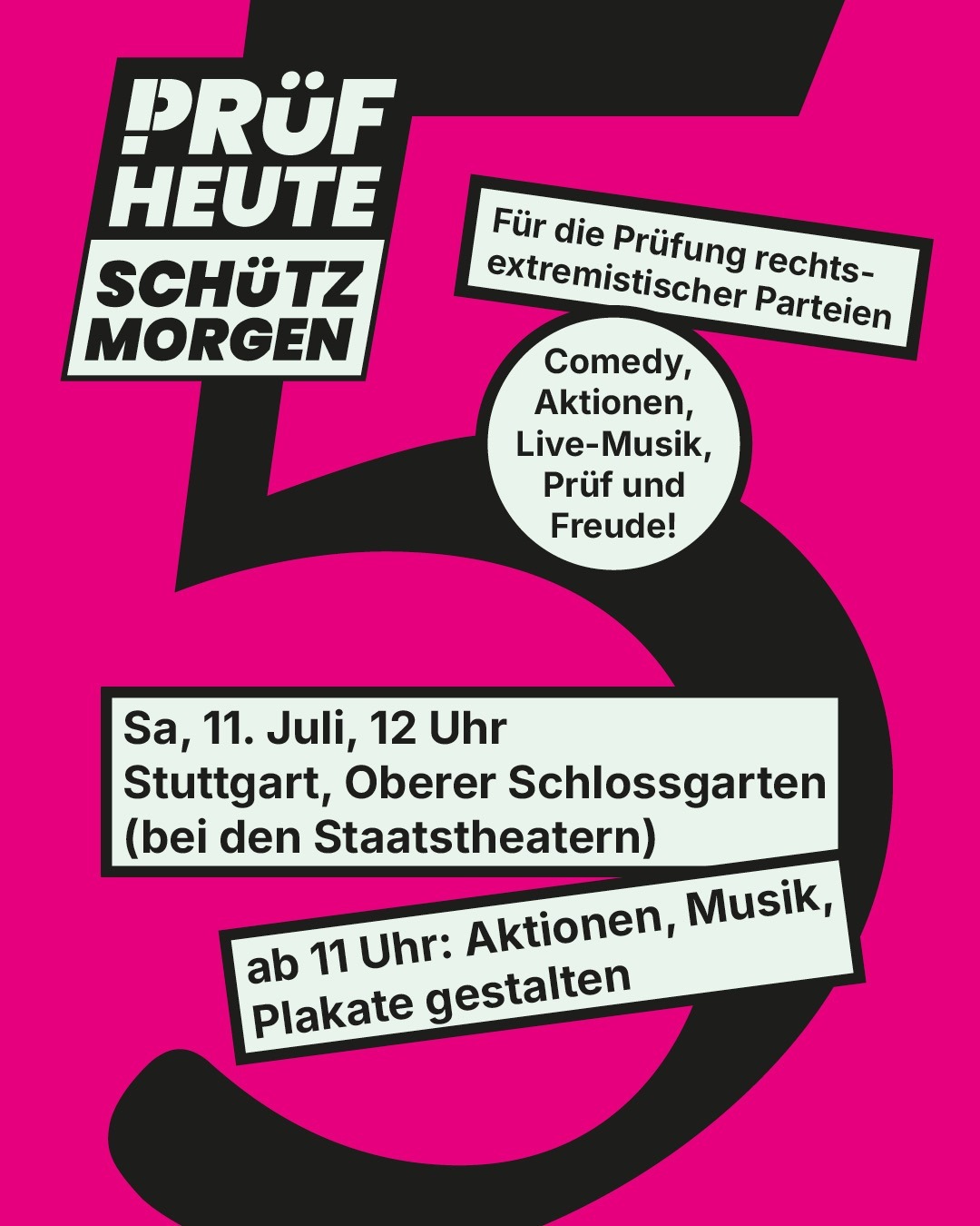 der flyer zur 5. PRÜF! demo: eine große 5 auf pinkem Grund, davor die Kernforderung "für die Prüfung rechtsextremistischer Parteien", sowie Ankündigungen zum Programm und Termin wie in der Beschreibung.