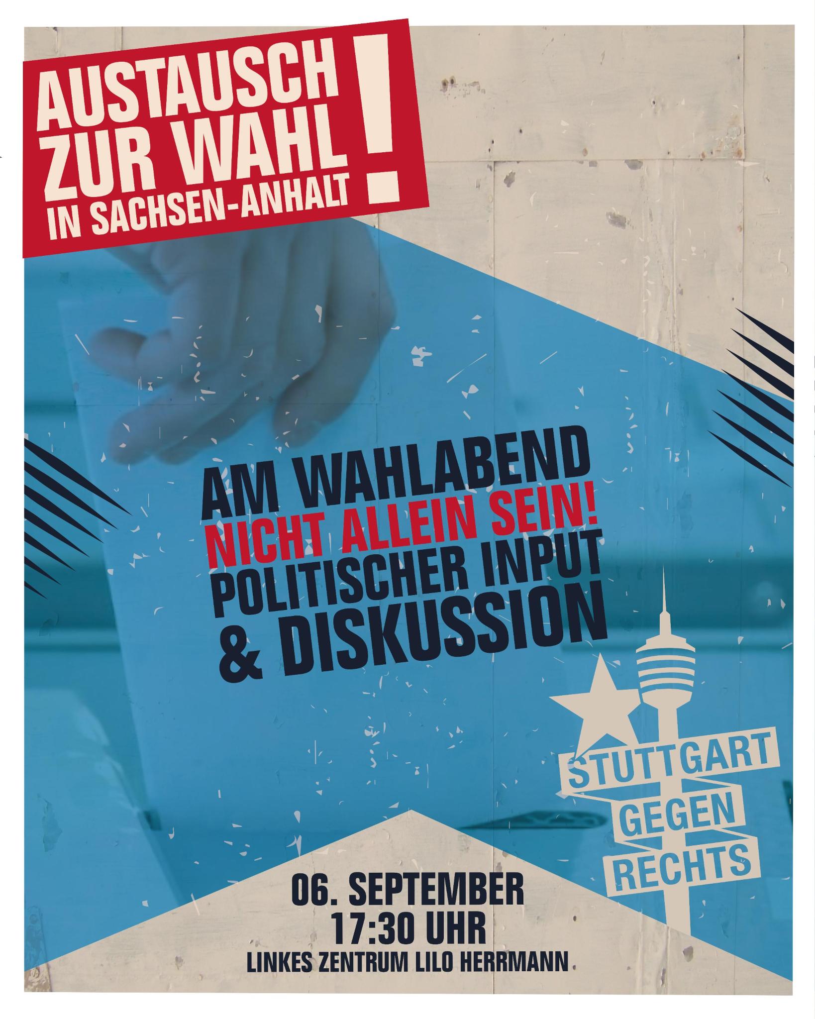 Sharepic mit den Infos zur Veranstaltung, im Hintergrund eine Hand die einen Umschlag in eine Wahlurne wirft. Außerdem ist das Logo von Stuttgart gegen Rechts zu sehen.